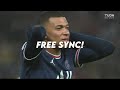 Free sync // mbappe edit lol