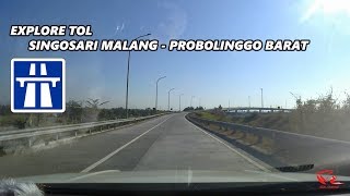 Explore Toll Road (Singosari Malang - Probolinggo Barat ) Juli 2019