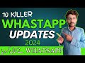 WhatsApp New Update | WhatsApp New Features 2024 | Latest WhatsApp Updates & Features