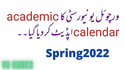 VU Academic Calendar Spring2022  Has been Updated/ #vu #academiccalendar #spring2022