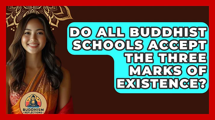 Do All Buddhist Schools Accept The Three Marks Of Existence? - Buddhism Reflections