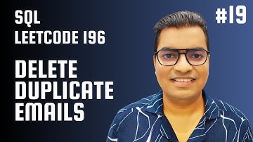 #19 LeetCode 196 Delete Duplicate Emails #sqlqueryinterviewquestionsandanswers #sqltips