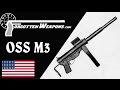 Suppressed OSS M3 Grease Gun and Bushmaster Booby Trap Trigger