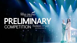 2019 MISS GRAND THAILAND : Preliminary Competition - Evening Gown Song