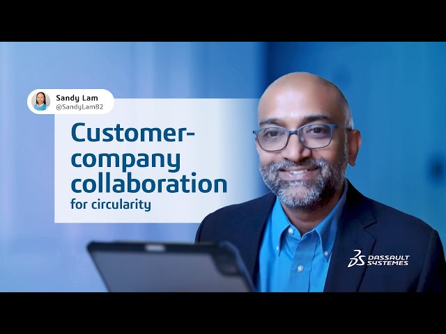Improving circularity through customers: Insights from our CPG and retail expert - #DassaultSystèmes