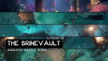 D&D | The Brinevault Trailer | Animated Battle Maps