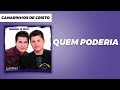 Canarinhos de Cristo - Quem Poderia | Álbum Lágrimas