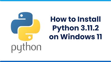 How to Install Python 3.11.2 on Windows 11