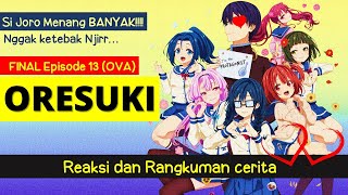 FINALL!! Episode 13 (OVA) Hose Vs Joro - Ore wo Suki  (Review Reaksi Bahasa Indonesia)