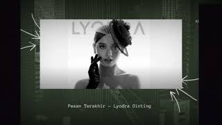 Download lagu Lyodra - Pesan Terakhir    mp3
