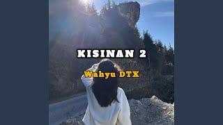KISINAN 2