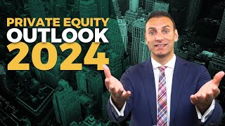 2024 Private Equity Outlook