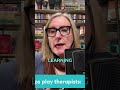 Play Therapy Integrate Learning, Build Community, Be Intentional