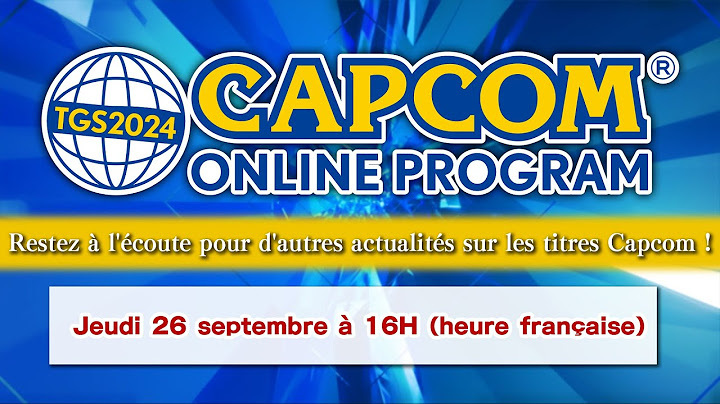 TGS2024 CAPCOM ONLINE PROGRAM (FR）