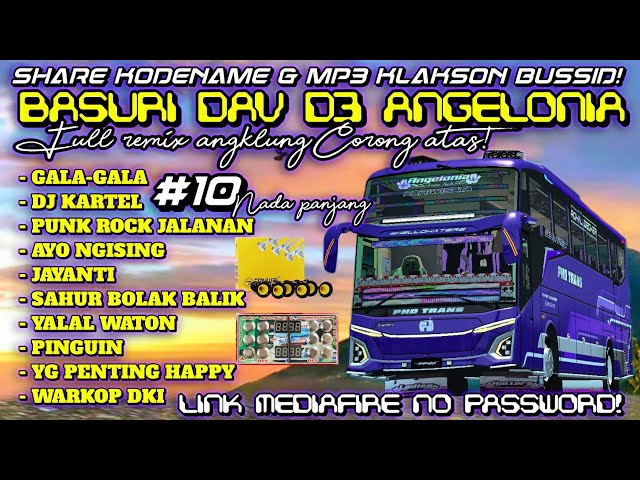 CORONG ATAS 12🤤 SHARE 10 NADA BASURI DAV D3 PHD TRANS ANGELONIA KODENAME & MP3 BUSSID VIRAL TERBARU! class=