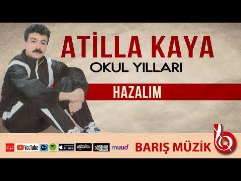 Atilla Kaya / Hazalım (Remastered) #atillakaya #hazalım