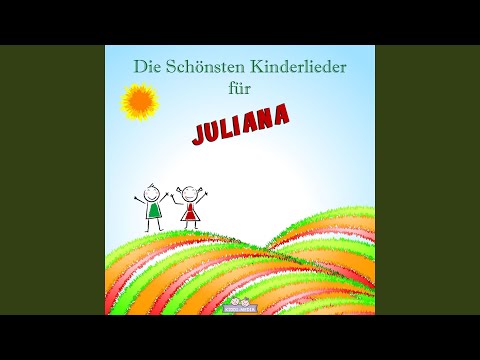 Aufwach Lied für Juliana (Personalisiert)