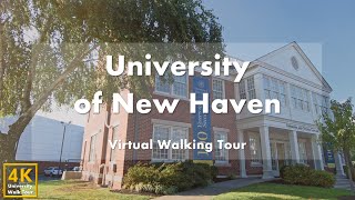 University of New Haven - ทัวร์เดินชมเสมือนจริง [4k 60fps]