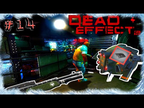 Видео: Dead Effect 2 #14 | Мозги дрона .... Оружие , броня , способности и куууча всего !!