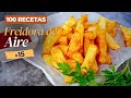 🍟 PATATAS FRITAS en FREIDORA de AIRE ¡Deliciosamente CRUJIENTES! 😋 100 Recetas en Airfyer