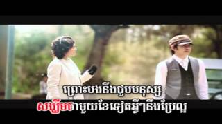 Karona Pich & Sokun Nisa  - Song Khem Tha Mouy (HD)
