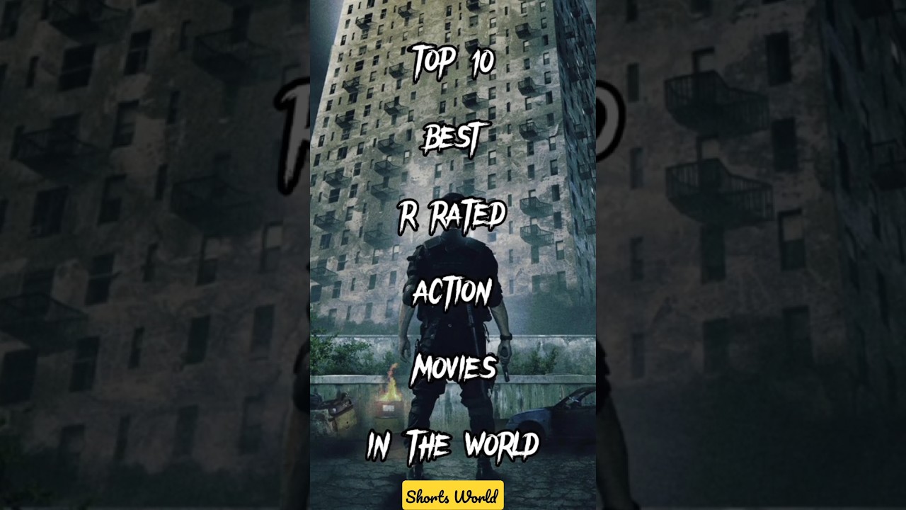 Top 10 Best R  Rated Action movies in the world 
