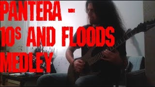 Pantera - 10s & Floods Medley (guitar solo cover)