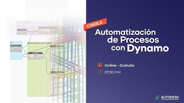 Charla - Taller: Automatización de Procesos con Dynamo