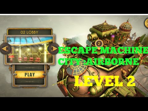 Escape Machine City : Airborne level 2 solution or walkthrough