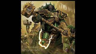 Warhammer 40K Action Soundtrack - Final Conquest by Voytek Pavlik