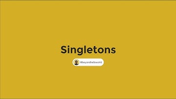 Understanding Singletons in 3 minutes | Flutter Example | BeyondHelloWorld
