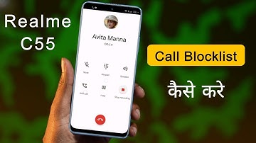 How to Block Unknown Call & Sms in Realme C55 | Realme C55 me Number Block Kaise Kare