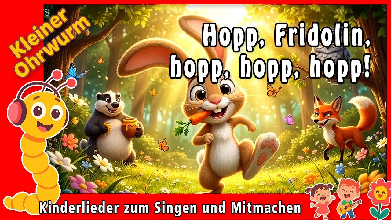 Hopp, hopp, hopp – Fridolin und seine Waldfreunde tanzen!