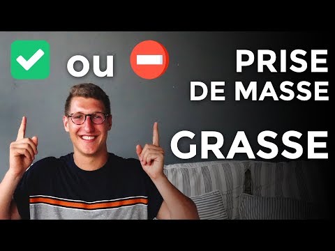Vidéo: Comment Gagner De La Masse Grasse