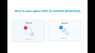 How to user agora API's in website (Overview) screenshot 3