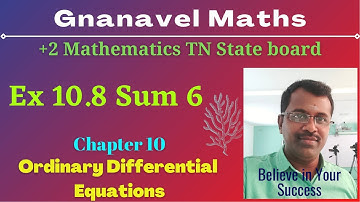 Ex 10.8 Sum 6/ Class 12 Mathematics/TN Stateboard/Chapter 10/Ordinary Differential Equations/Part 41