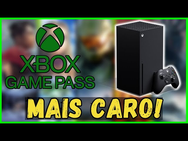 Microsoft anuncia aumento de preço do Xbox Game Pass e do console Xbox  Series X