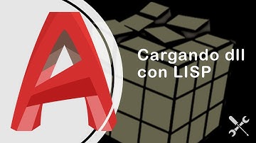 AutoCAD -  Cargando plugins (DLL) automaticamente con LISP