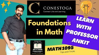 Foundations in Math - MATH1095 - Conestoga College - Elective Course | Prof. Ankit Sharma