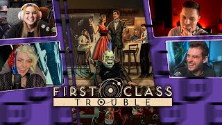 First Class Trouble | Заманчивое предложение