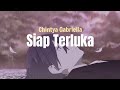 Chintya Gabriella - Siap Terluka (Lirik Video)