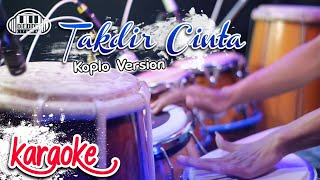 TAKDIR CINTA| Karaoke Koplo Version Cipt. Fauzi Bima