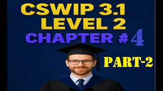 CSWIP 3 .1 level 2 Chapter 4  new course 2025