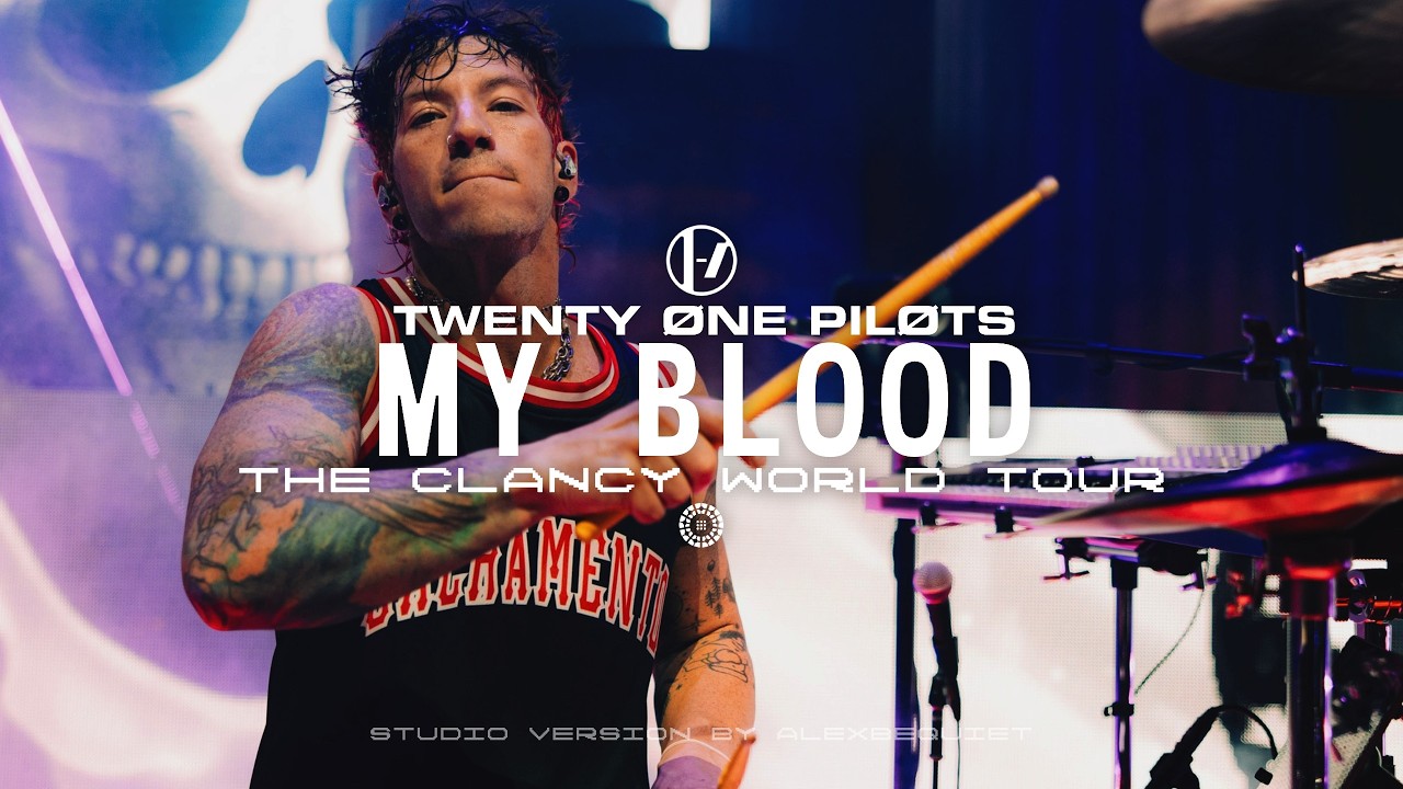 Twenty One Pilots - My Blood (The Clancy World Tour Studio Version)