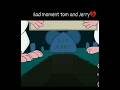 Rip jerrytomandjerrysadmomentviralshorthashiredits