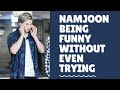 Namjoon being funny without even trying