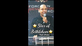 Star of Bethlehem⭐ by Pastor Abraham