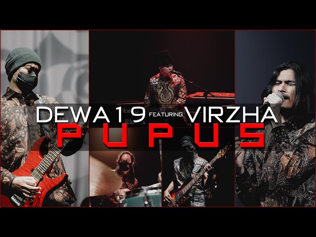 @Dewa19 Feat Virzha - Pupus [Official Video Clip] class=