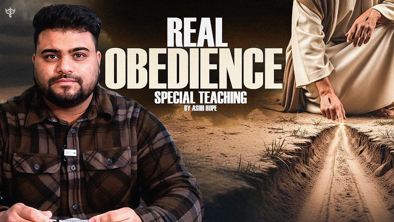 REAL OBEDIENCE || SPECIAL BIBLE TEACHING || BY ASHH HOPE ||