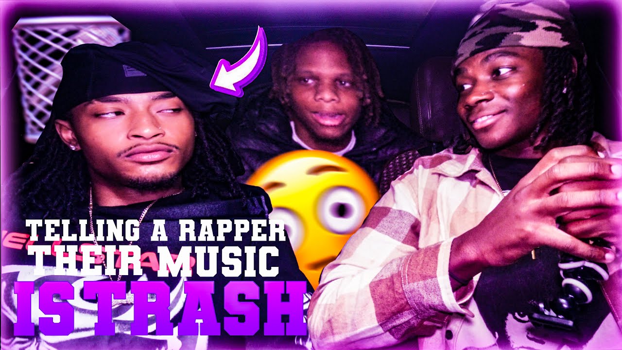 TELLING A RAPPER THEIR MUSIC IS TRASH!!🗑️😳*gets heated* MUST WATCH👀 (ft ...
